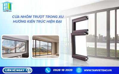 CỬA NHÔM TRƯỢT TRONG XU HƯỚNG KIẾN TRÚC HIỆN ĐẠI 