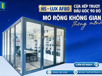 CỬA XẾP TRƯỢT NS-LUX AF80 LÀ GIẢI PHÁP ĐẤU GÓC 90° TIỆN LỢI VÀ BỀN ĐẸP